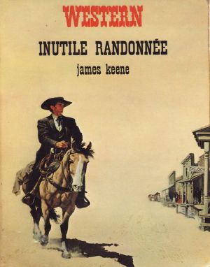 [Western 31] • Inutile Randonnée